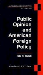 Public Opinion and American Foreign Policy, Revised Edition