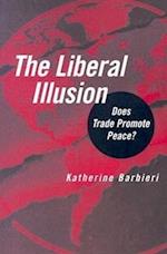 The Liberal Illusion