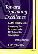 Toward Speaking Excellence