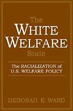 The White Welfare State