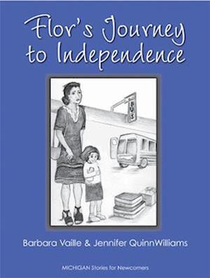 Flor's Journey to Independence