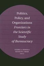 Politics, Policy, and Organizations