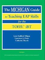 The Michigan Guide to Teaching EAP Skills for the TOEFL iBT [With 2 CDs]