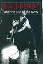Meier, A:  Black Detroit and the Rise of the UAW