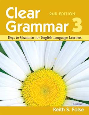 Clear Grammar 3 2nd Edition Keys to Grammar for En