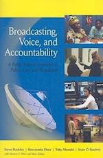 BROADCASTING, VOICE, AND ACCOUNTABILITY: A PUBLIC INTEREST