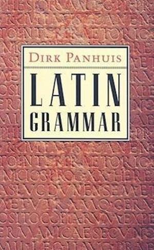 Panhuis, D:  Latin Grammar