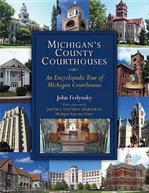 Fedynsky, J:  Michigan's County Courthouses
