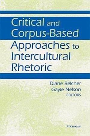 Critical and Corpus-Based Approaches to Intercultural Rheto