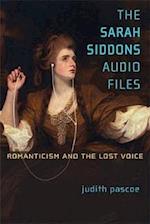 The Sarah Siddons Audio Files