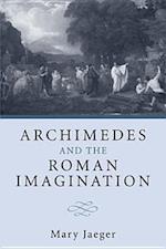 Archimedes and the Roman Imagination