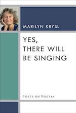 Yes, There Will Be Singing