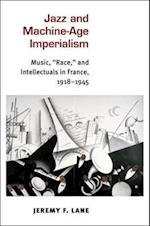 Jazz and Machine-Age Imperialism