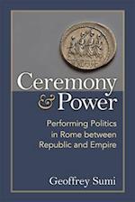 Ceremony and Power