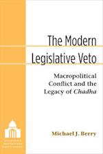 The Modern Legislative Veto