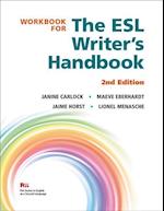 Workbook for the ESL Writer's Handbook, 2nd Edition