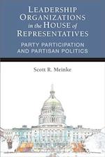 Meinke, S:  Leadership Organizations in the House of Represe