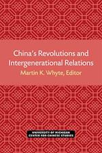 China's Revolutions and Intergenerational Relations