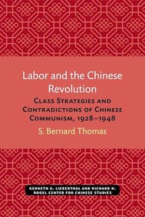 Labor and the Chinese Revolution