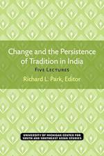 Change and the Persistence of Tradition in India