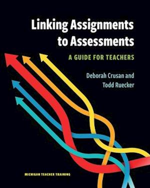 Linking Assignments to Assessments