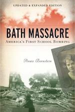 Bath Massacre, New Edition