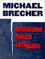 Brecher, M:  International Political Earthquakes