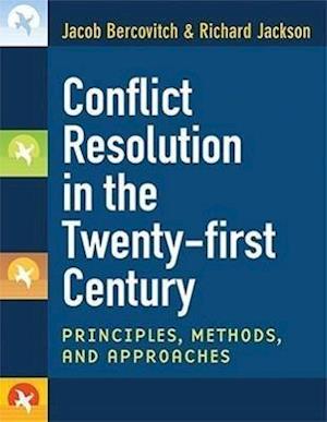 Bercovitch, J:  Conflict Resolution in the Twenty-first Cent