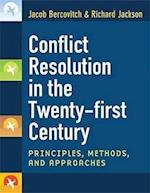 Conflict Resolution in the Twenty-First Century