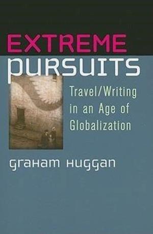 Huggan, G:  Extreme Pursuits