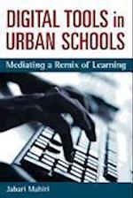 Mahiri, J:  Digital Tools and Urban Schools