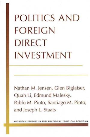 Politics and Foreign Direct Investment