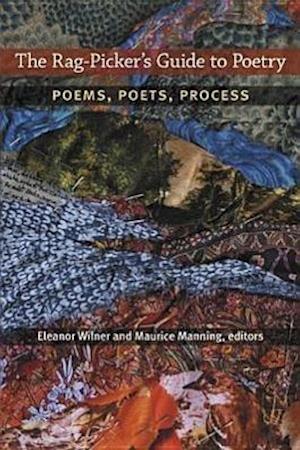 The Rag-Picker's Guide to Poetry