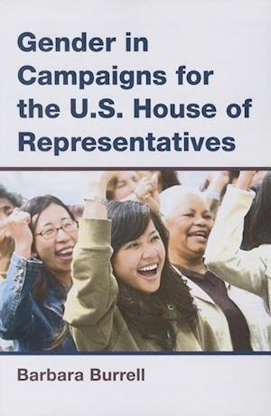 Gender in Campaigns for the U.S. House of Representatives