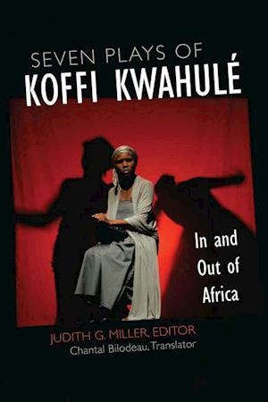 Seven Plays of Koffi Kwahule