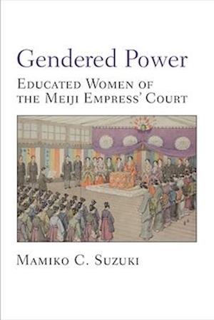 Suzuki, M:  Gendered Power