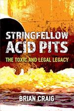 Stringfellow Acid Pits