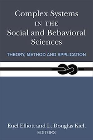 Complex Systems in the Social and Behavioral Sciences