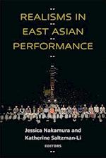 Realisms in East Asian Performance