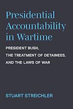Presidential Accountability in Wartime