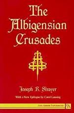 The Albigensian Crusades