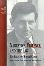 Narrative, Violence, and the Law