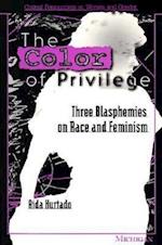 The Color of Privilege