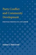 Party Conflict and Community Development