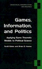 Games, Information, and Politics
