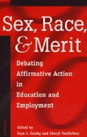 Sex, Race, and Merit