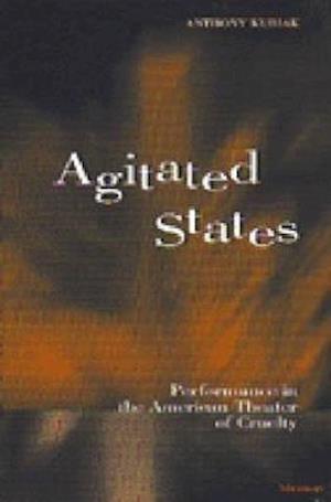 Agitated States