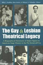 The Gay & Lesbian Theatrical Legacy