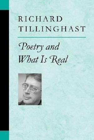 Poetry and What Is Real