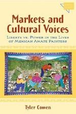 Cowen, T:  Markets and Cultural Voices